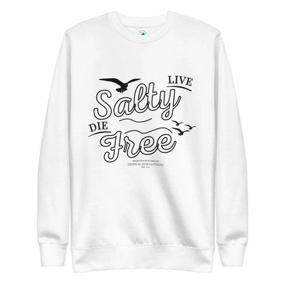 Men's Adventure Awaits "Live Salty, Die Free" Sweatshirt - Pylnam