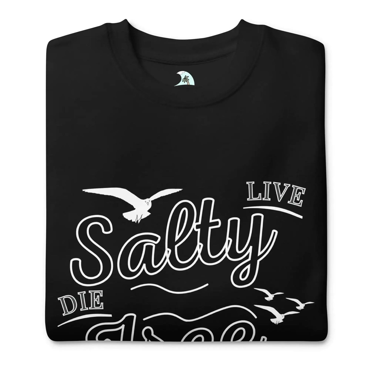 Men's Adventure Awaits "Live Salty, Die Free" Sweatshirt - Pylnam